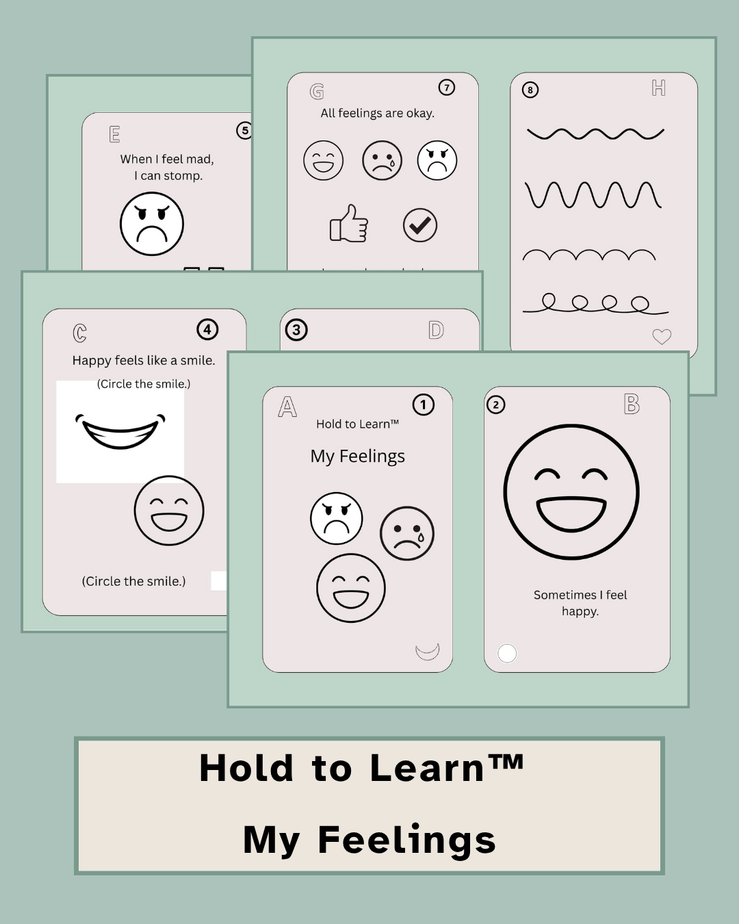 Hold to Learn™ My Feelings